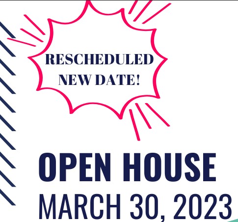  Open House Rescheduled